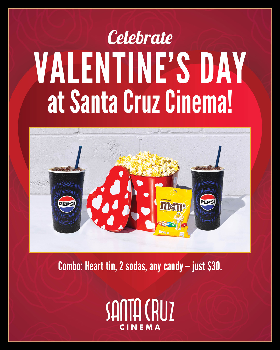 image of valentines day combo. 2 Drinks, 1 large popcorn in a heart shaped tin and a  bag of candy